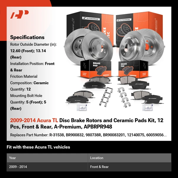 2009-2014 Acura TL Disc Brake Rotors and Ceramic Pads Kit, 12 Pcs, Front & Rear, A-Premium, APBRPR948