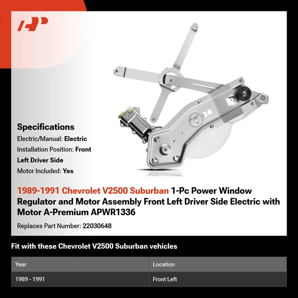 1989-1991 Chevrolet V2500 Suburban 1-Pc Power Window Regulator and Motor Assembly Front Left Driver Side Electric with Motor A-Premium APWR1336