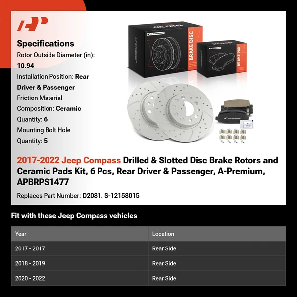 2017-2022 Jeep Compass Drilled & Slotted Disc Brake Rotors and Ceramic Pads Kit, 6 Pcs, Rear Driver & Passenger, A-Premium, APBRPS1477