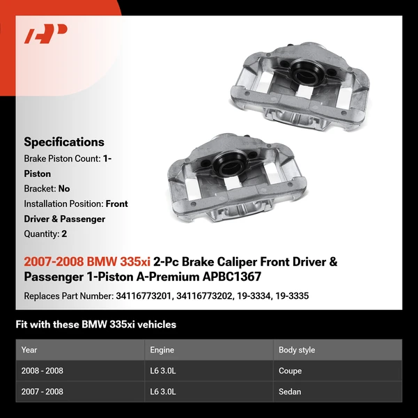 2007-2008 BMW 335xi 2-Pc Brake Caliper Front Driver & Passenger 1-Piston A-Premium APBC1367