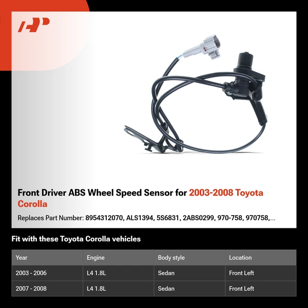 Front Driver ABS Wheel Speed Sensor for 2003-2008 Toyota Corolla