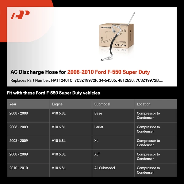 AC Discharge Hose for 2008-2010 Ford F-550 Super Duty
