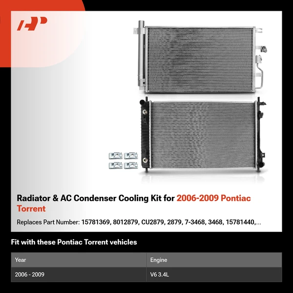 Radiator & AC Condenser Cooling Kit for 2006-2009 Pontiac Torrent