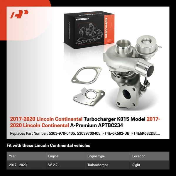 2017-2020 Lincoln Continental Turbocharger K01S Model 2017-2020 Lincoln Continental A-Premium APTBC234
