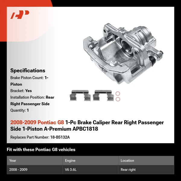 2008-2009 Pontiac G8 1-Pc Brake Caliper Rear Right Passenger Side 1-Piston A-Premium APBC1818