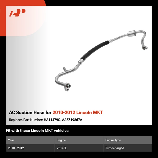 AC Suction Hose for 2010-2012 Lincoln MKT