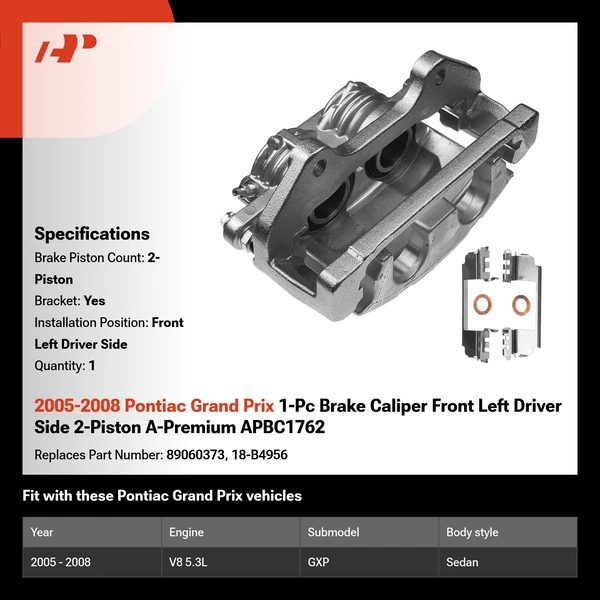 2005-2008 Pontiac Grand Prix 1-Pc Brake Caliper Front Left Driver Side 2-Piston A-Premium APBC1762