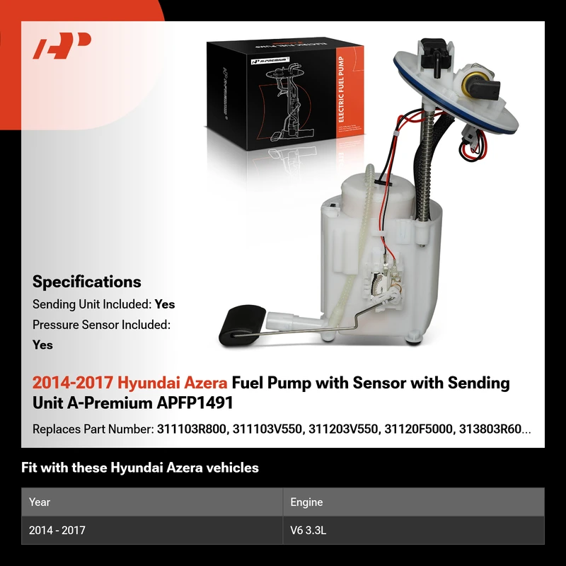 2014-2017 Hyundai Azera Fuel Pump with Sensor with Sending Unit A-Premium APFP1491