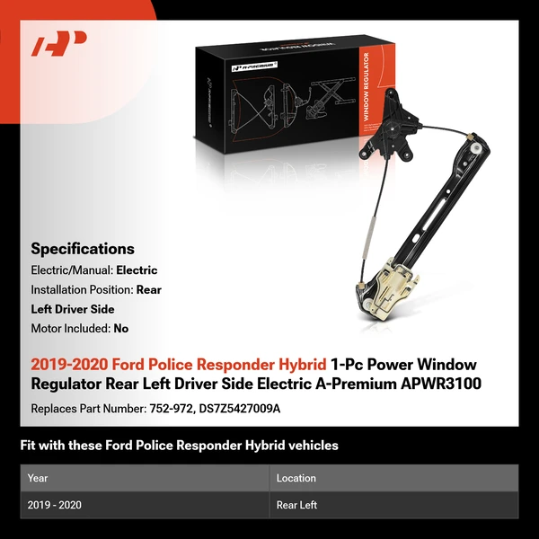 2019-2020 Ford Police Responder Hybrid 1-Pc Power Window Regulator Rear Left Driver Side Electric A-Premium APWR3100