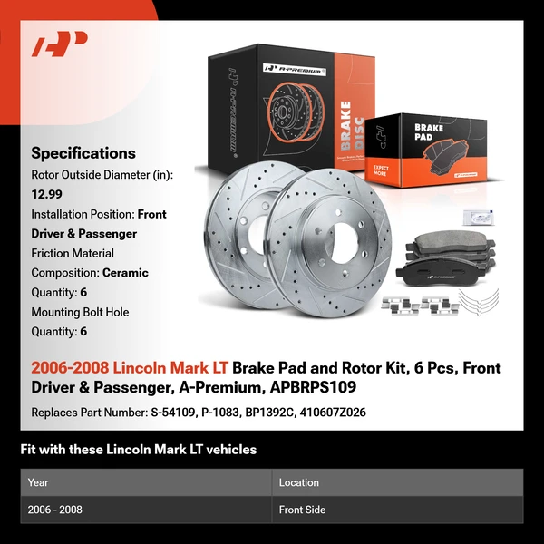2006-2008 Lincoln Mark LT Brake Pad and Rotor Kit, 6 Pcs, Front Driver & Passenger, A-Premium, APBRPS109