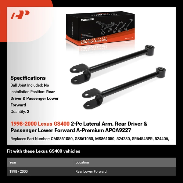 1998-2000 Lexus GS400 2-Pc Lateral Arm, Rear Driver & Passenger Lower Forward A-Premium APCA9227