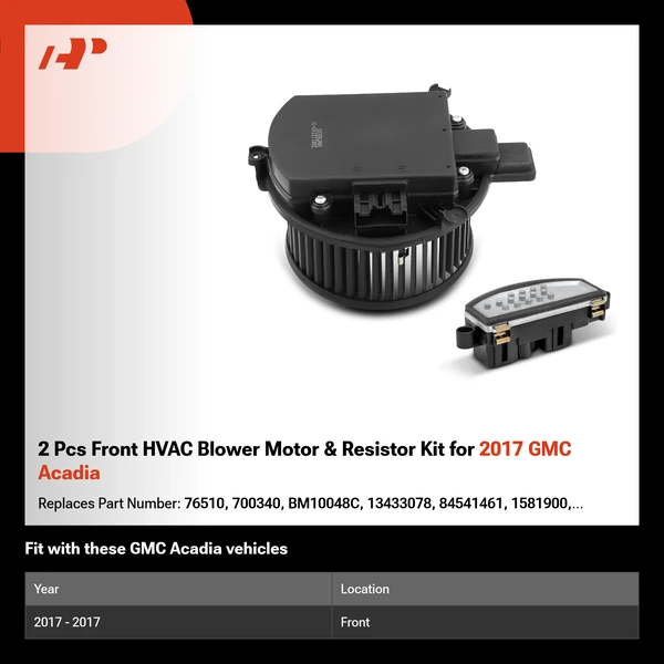 2 Pcs Front HVAC Blower Motor & Resistor Kit for 2017 GMC Acadia