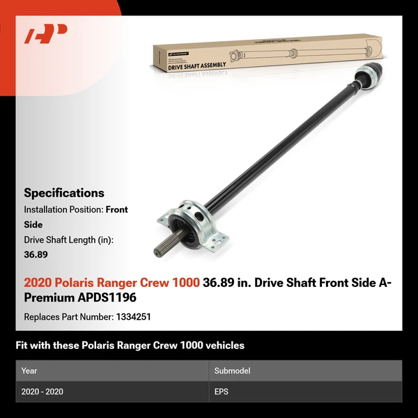 2020 Polaris Ranger Crew 1000 36.89 in. Drive Shaft Front Side A-Premium APDS1196