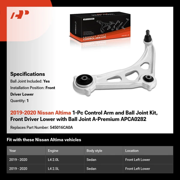 2019-2020 Nissan Altima 1-Pc Control Arm and Ball Joint Kit, Front Driver Lower with Ball Joint A-Premium APCA0282
