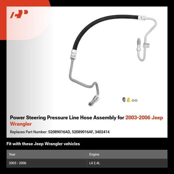 Power Steering Pressure Line Hose Assembly for 2003-2006 Jeep Wrangler