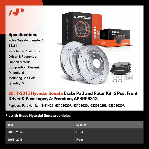 2011-2015 Hyundai Sonata Brake Pad and Rotor Kit, 6 Pcs, Front Driver & Passenger, A-Premium, APBRPS313