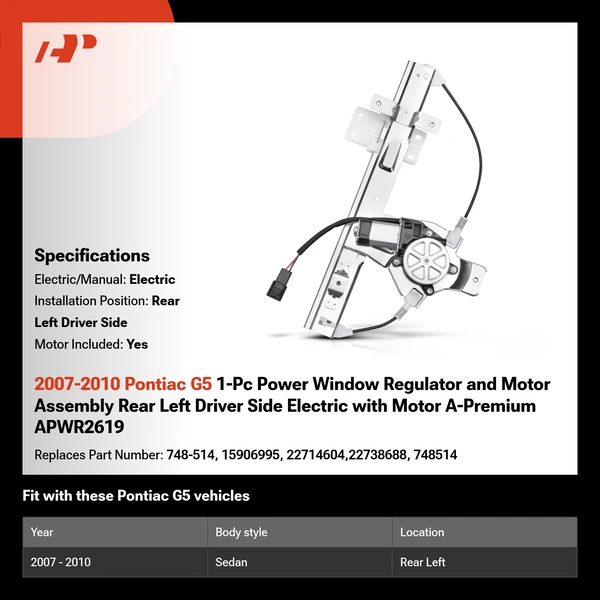 2007-2010 Pontiac G5 1-Pc Power Window Regulator and Motor Assembly Rear Left Driver Side Electric with Motor A-Premium APWR2619