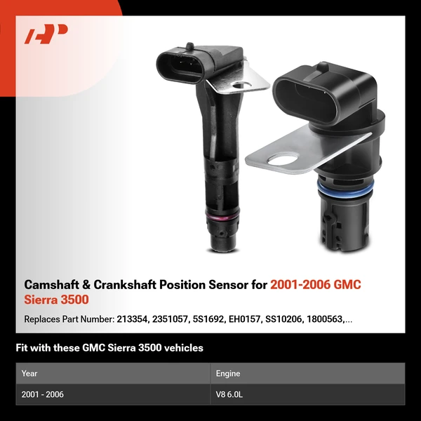 Camshaft & Crankshaft Position Sensor for 2001-2006 GMC Sierra 3500