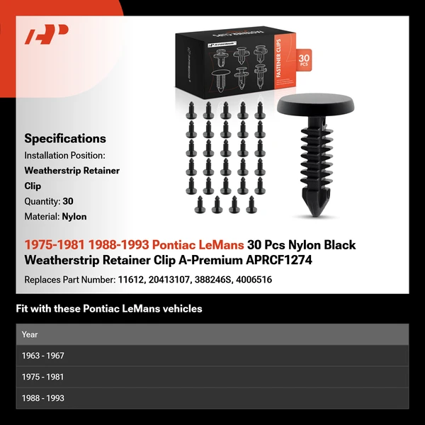 1975-1981 1988-1993 Pontiac LeMans 30 Pcs Nylon Black Weatherstrip Retainer Clip A-Premium APRCF1274