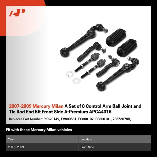 2007-2009 Mercury Milan A Set of 8 Control Arm Ball Joint and Tie Rod End Kit Front Side A-Premium APCA4016