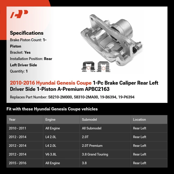 2010-2016 Hyundai Genesis Coupe 1-Pc Brake Caliper Rear Left Driver Side 1-Piston A-Premium APBC2163