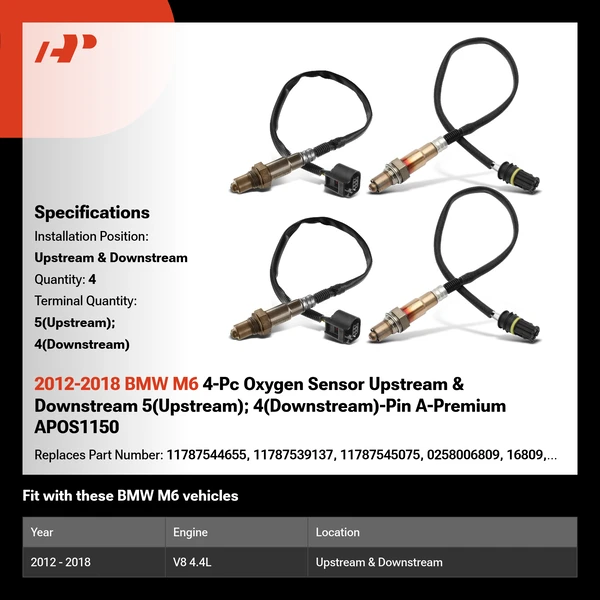 2012-2018 BMW M6 4-Pc Oxygen Sensor Upstream & Downstream 5(Upstream); 4(Downstream)-Pin A-Premium APOS1150