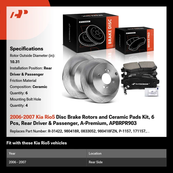 2006-2007 Kia Rio5 Disc Brake Rotors and Ceramic Pads Kit, 6 Pcs, Rear Driver & Passenger, A-Premium, APBRPR903