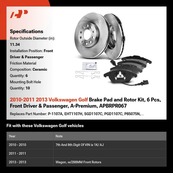 2010-2011 2013 Volkswagen Golf Brake Pad and Rotor Kit, 6 Pcs, Front Driver & Passenger, A-Premium, APBRPR067