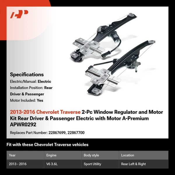 2013-2016 Chevrolet Traverse 2-Pc Window Regulator and Motor Kit Rear Driver & Passenger Electric with Motor A-Premium APWR0292