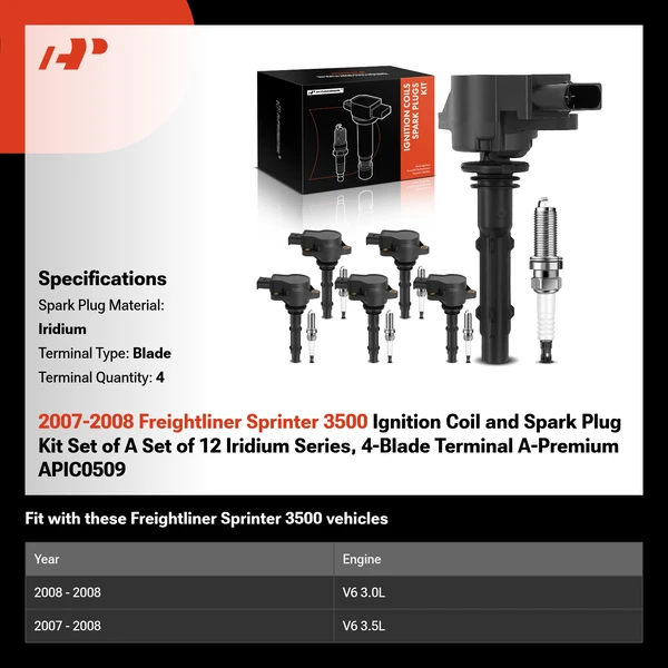 2007-2008 Freightliner Sprinter 3500 Ignition Coil and Spark Plug Kit Set of A Set of 12 Iridium Series, 4-Blade Terminal A-Premium APIC0509