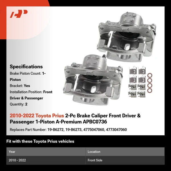 2010-2022 Toyota Prius 2-Pc Brake Caliper Front Driver & Passenger 1-Piston A-Premium APBC0736