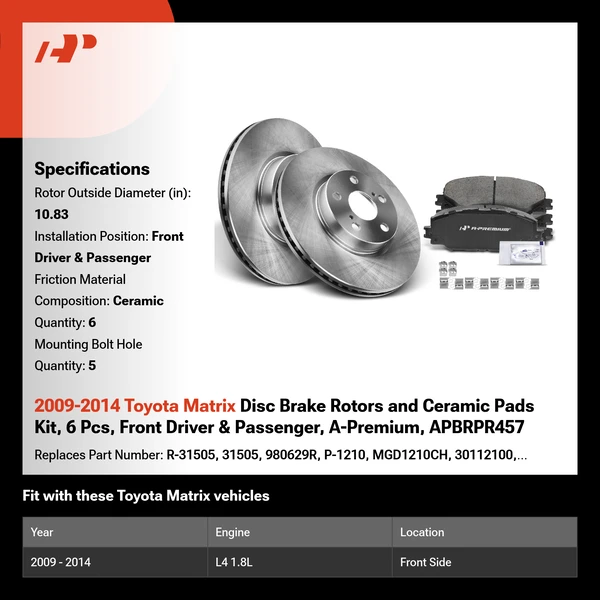 2009-2014 Toyota Matrix Disc Brake Rotors and Ceramic Pads Kit, 6 Pcs, Front Driver & Passenger, A-Premium, APBRPR457