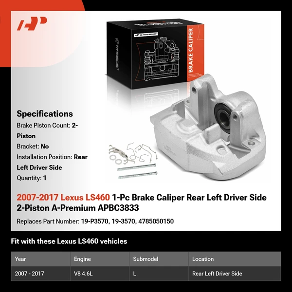 2007-2017 Lexus LS460 1-Pc Brake Caliper Rear Left Driver Side 2-Piston A-Premium APBC3833