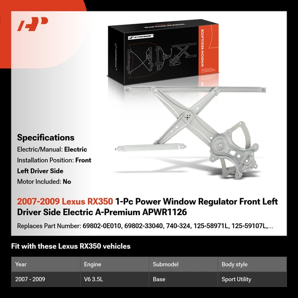 2007-2009 Lexus RX350 1-Pc Power Window Regulator Front Left Driver Side Electric A-Premium APWR1126
