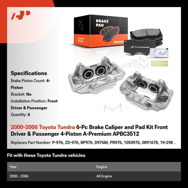 2000-2006 Toyota Tundra 6-Pc Brake Caliper and Pad Kit Front Driver & Passenger 4-Piston A-Premium APBC3512