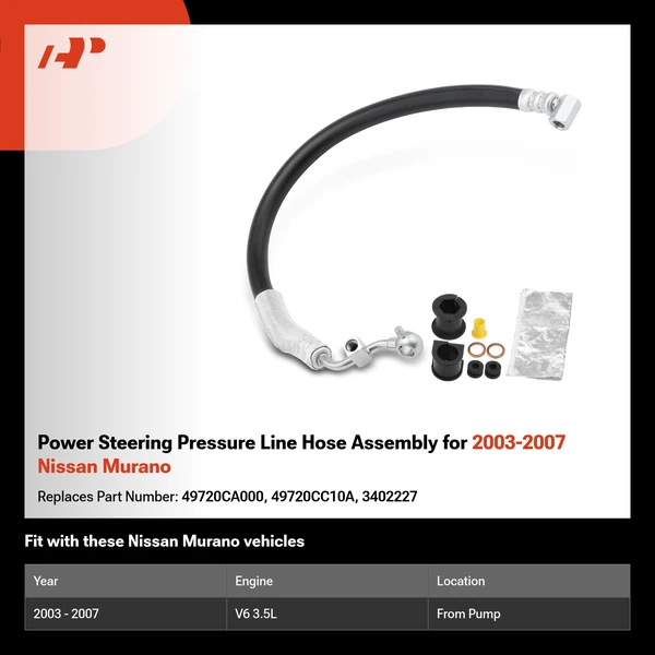 Power Steering Pressure Line Hose Assembly for 2003-2007 Nissan Murano