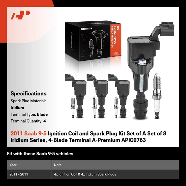 2011 Saab 9-5 Ignition Coil and Spark Plug Kit Set of A Set of 8 Iridium Series, 4-Blade Terminal A-Premium APIC0763