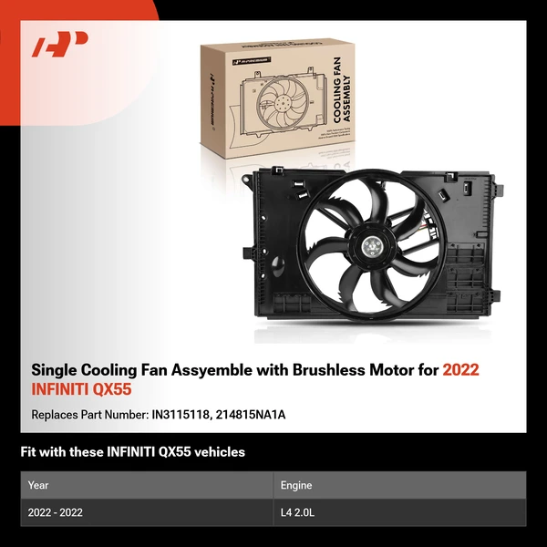 Single Cooling Fan Assyemble with Brushless Motor for 2022 INFINITI QX55