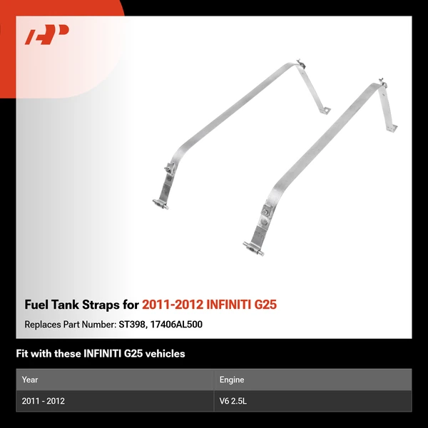 Fuel Tank Straps for 2011-2012 INFINITI G25