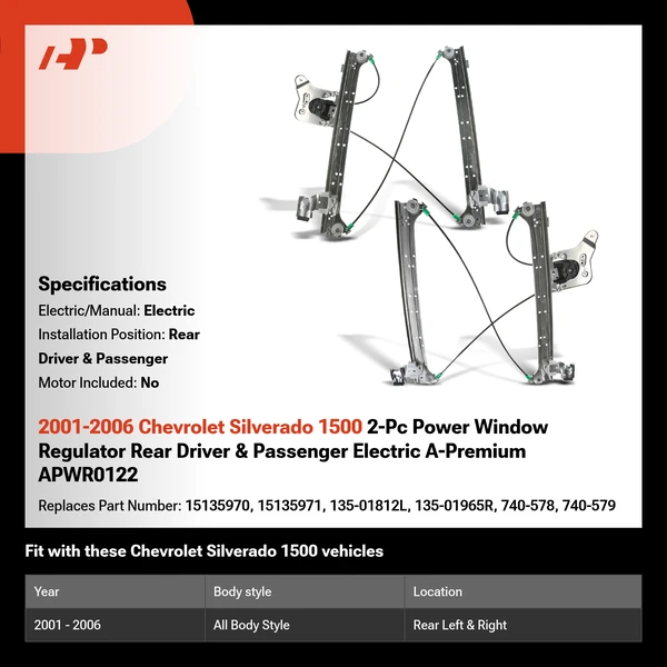 2001-2006 Chevrolet Silverado 1500 2-Pc Power Window Regulator Rear Driver & Passenger Electric A-Premium APWR0122