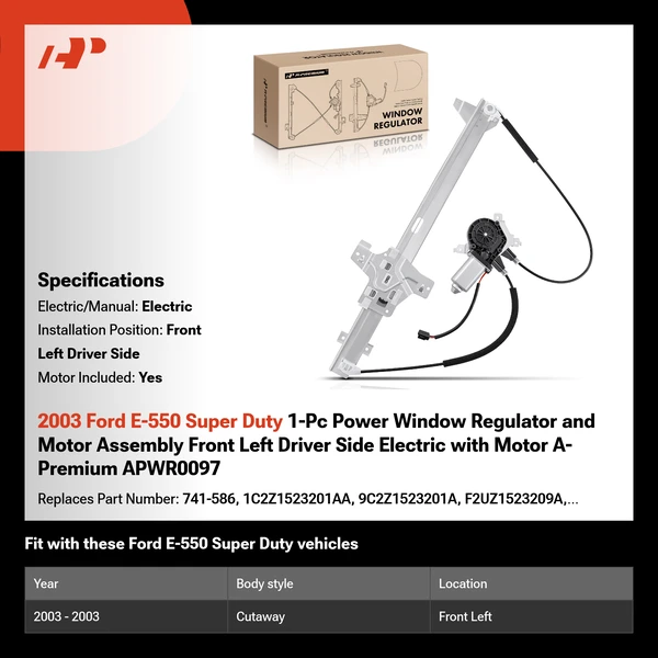 2003 Ford E-550 Super Duty 1-Pc Power Window Regulator and Motor Assembly Front Left Driver Side Electric with Motor A-Premium APWR0097