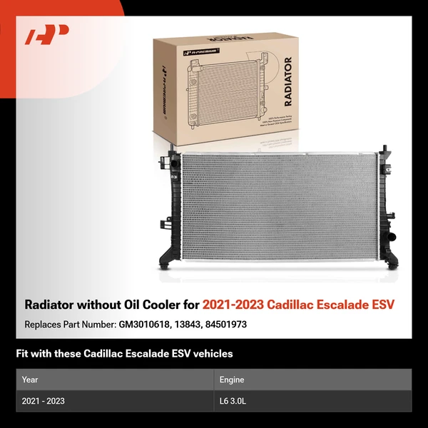 Radiator without Oil Cooler for 2021-2023 Cadillac Escalade ESV