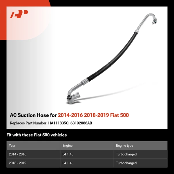 AC Suction Hose for 2014-2016 2018-2019 Fiat 500