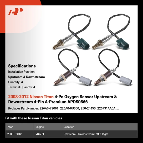 2008-2012 Nissan Titan 4-Pc Oxygen Sensor Upstream & Downstream 4-Pin A-Premium APOS0866
