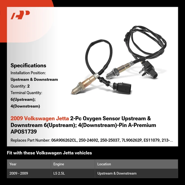 2009 Volkswagen Jetta 2-Pc Oxygen Sensor Upstream & Downstream 6(Upstream); 4(Downstream)-Pin A-Premium APOS1739