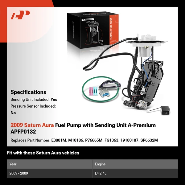 2009 Saturn Aura Fuel Pump with Sending Unit A-Premium APFP0132
