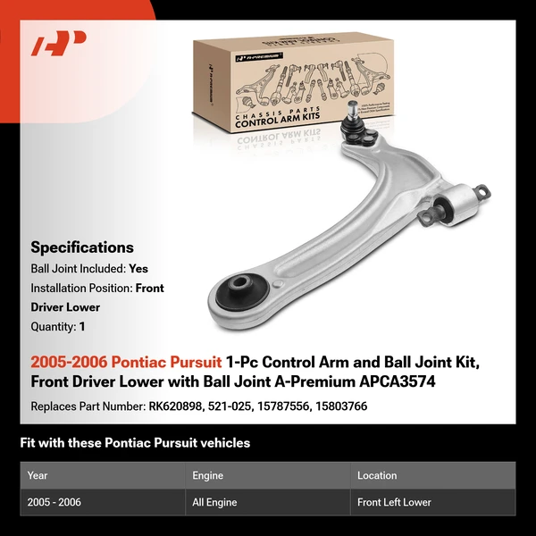 2005-2006 Pontiac Pursuit 1-Pc Control Arm and Ball Joint Kit, Front Driver Lower with Ball Joint A-Premium APCA3574