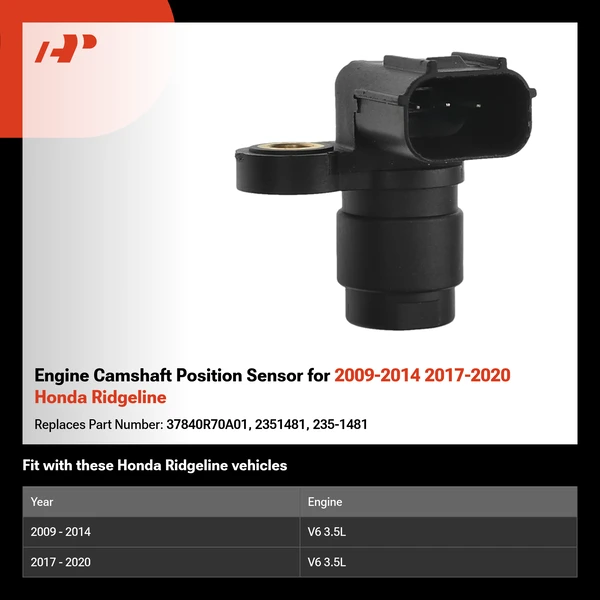 Engine Camshaft Position Sensor for 2009-2014 2017-2020 Honda Ridgeline