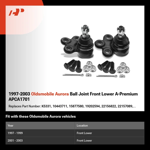 1997-2003 Oldsmobile Aurora Ball Joint Front Lower A-Premium APCA1701