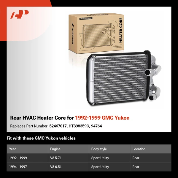 Rear HVAC Heater Core for 1992-1999 GMC Yukon